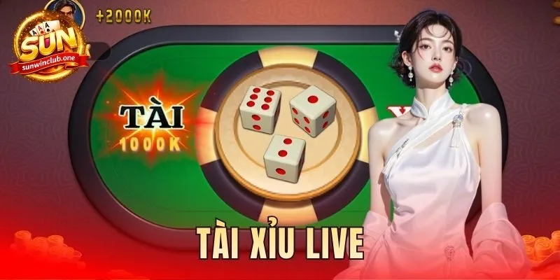 Tài Xỉu Live